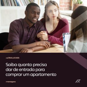 Read more about the article Saiba quanto precisa dar de entrada para comprar um apartamento