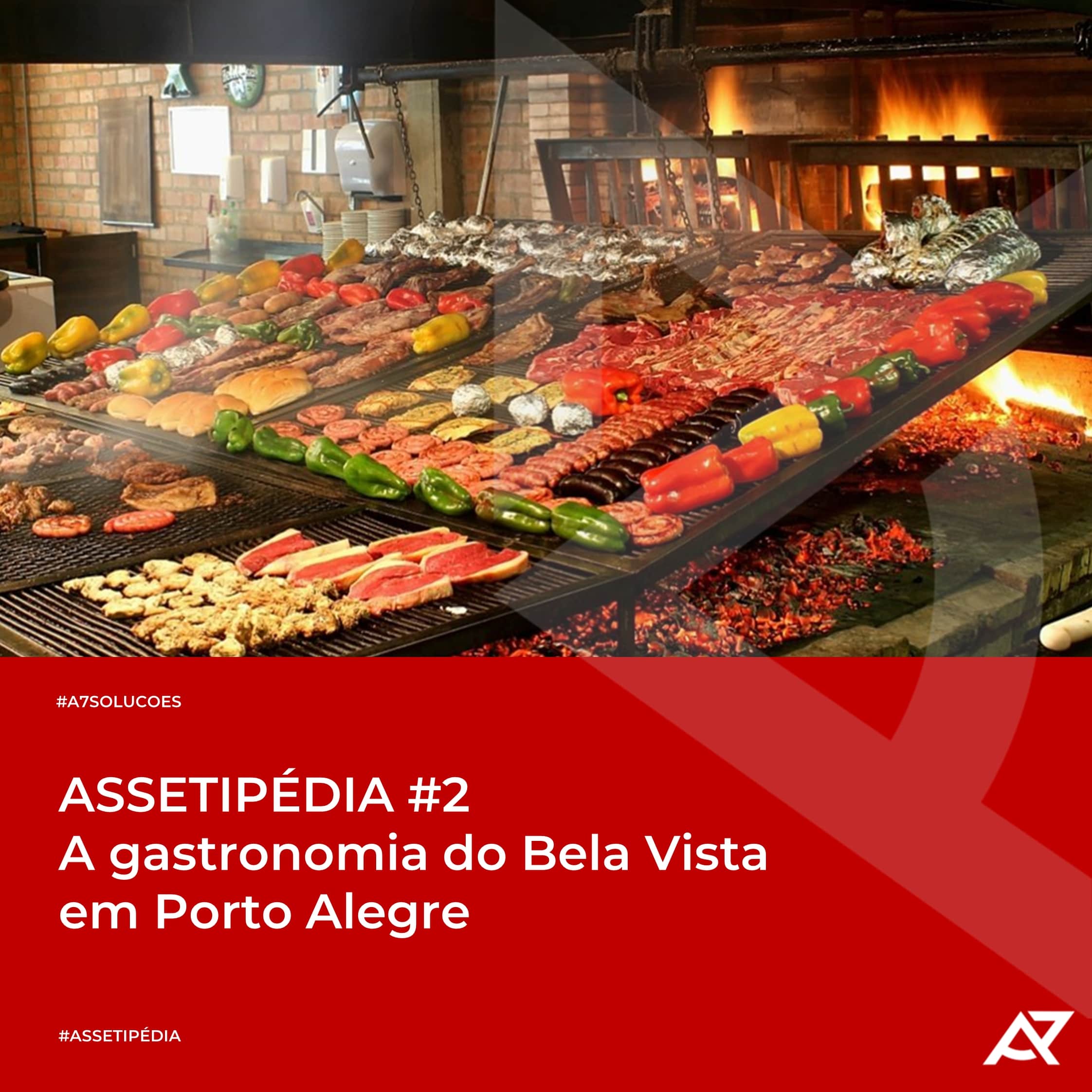 You are currently viewing ASSETIPÉDIA #2: A gastronomia do Bela Vista em Porto Alegre