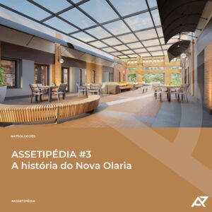 Read more about the article ASSETIPÉDIA #3: A história do Nova Olaria