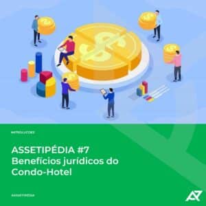 Read more about the article Benefícios jurídicos do Condo-Hotel