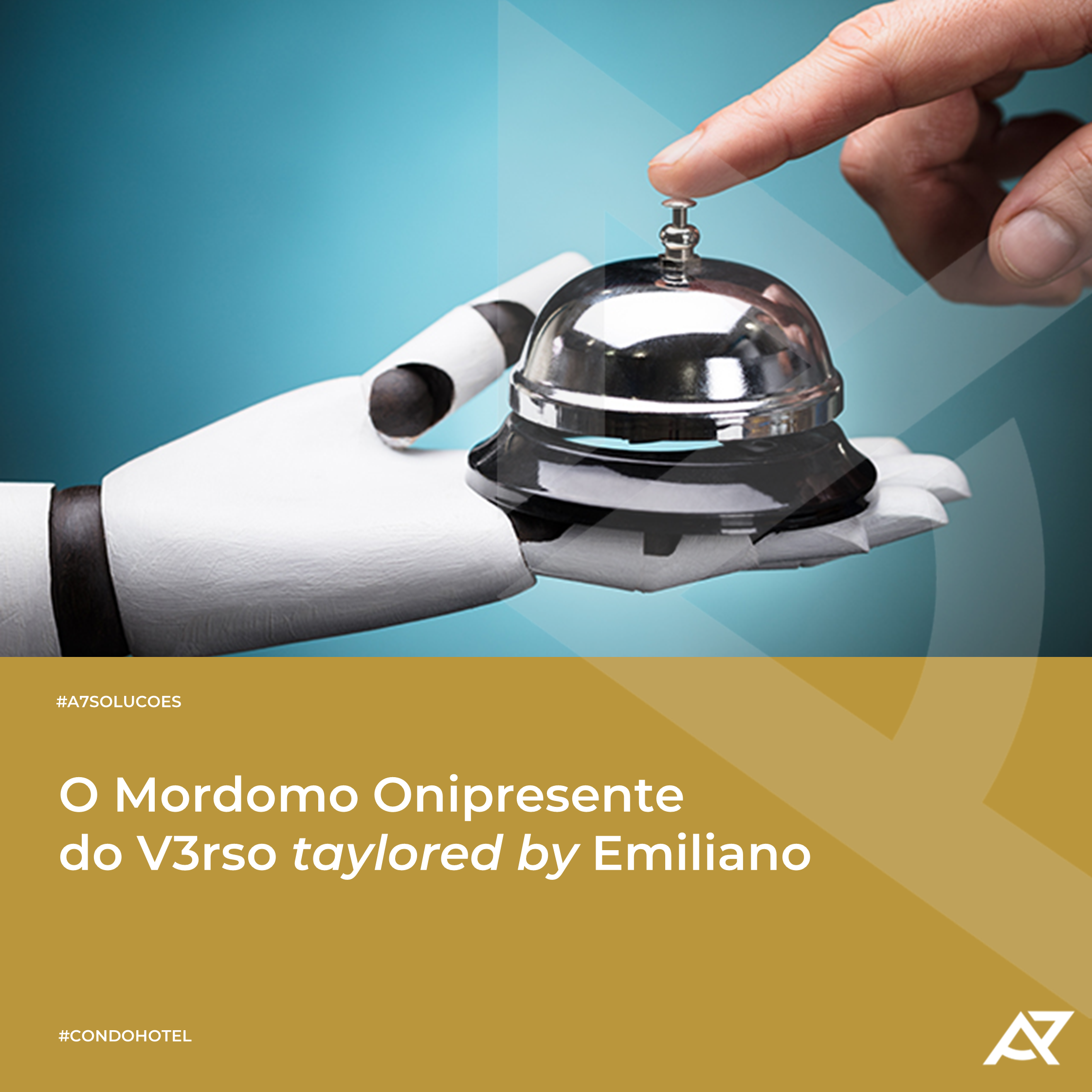 Read more about the article O Mordomo Onipresente do V3rso taylored by Emiliano!