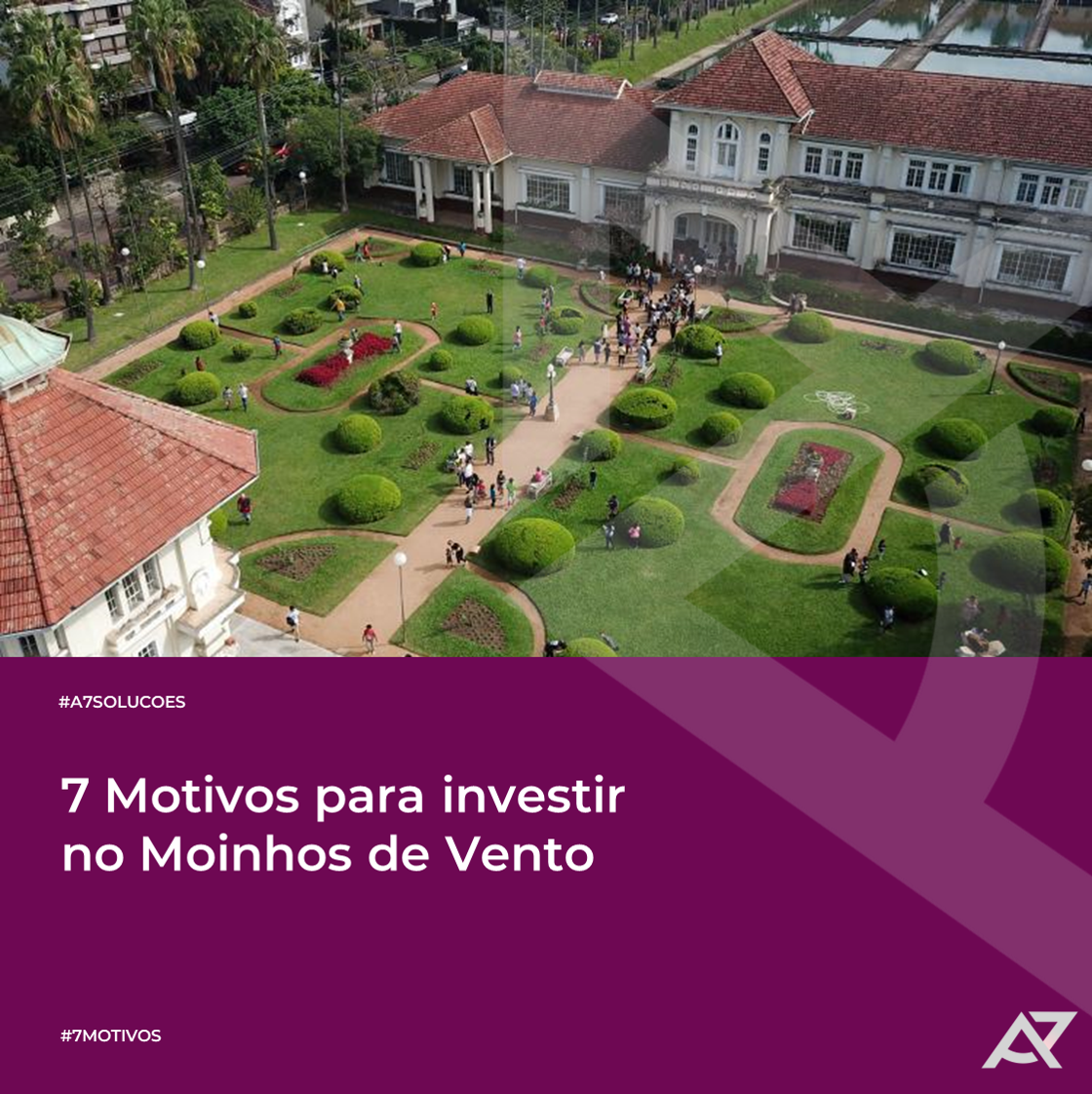You are currently viewing 7 Motivos para investir no Moinhos de Vento